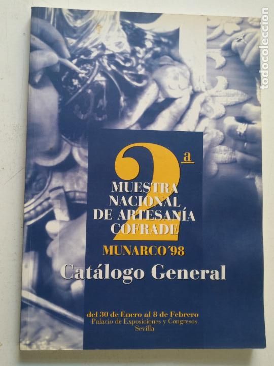 Coleccionismo de revistas y peri&oacute;dicos: GRAN CATALOGO ARTESANIA COFRADE SEVILLA 150 PAGINAS GRAN FORMATO MUCHAS FOTOS