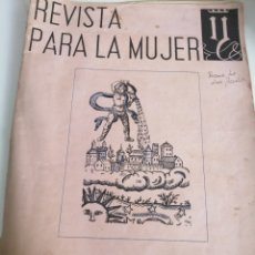 Coleccionismo de Revistas y Periódicos: REVISTA PARA LA MUJER. FET Y DE LAS JONS. MAYO 1938. 45 PÁGS.. Lote 196245542