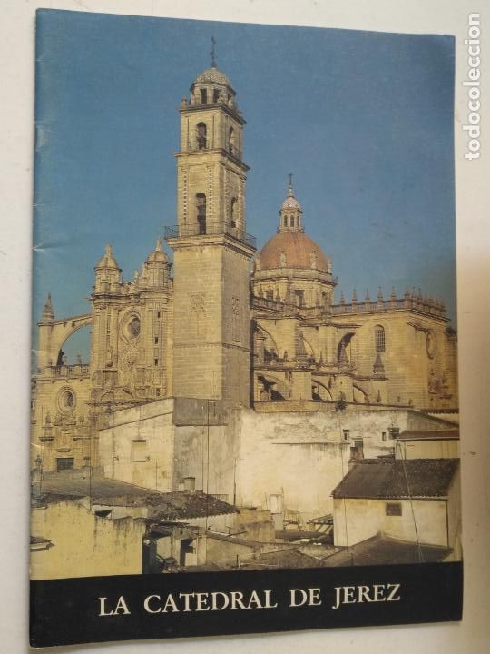 Coleccionismo de revistas y peri&oacute;dicos: - CATALOGO CAJA SAN FERNANDO , LA CATEDRAL DE JEREZ DE LA FRONTERA