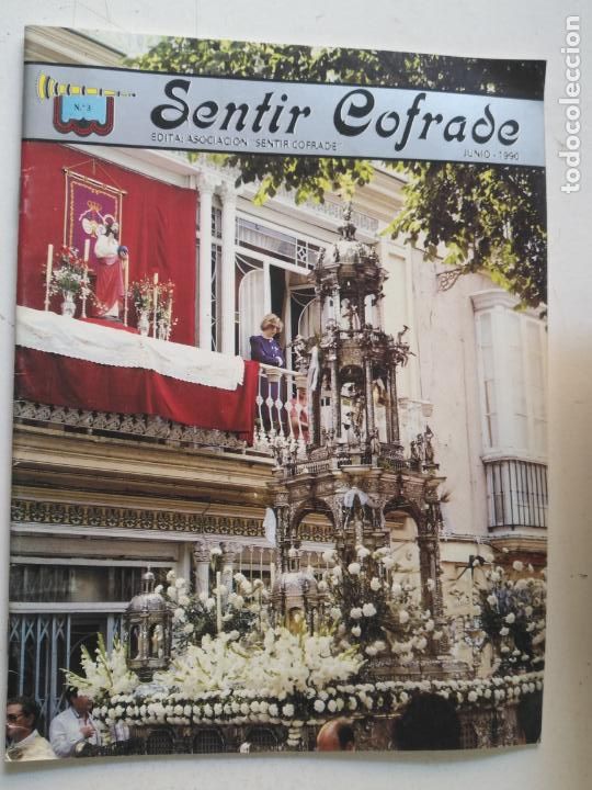 Coleccionismo de Revistas y Peri&oacute;dicos: REVISTA SEMANA SANTA CADIZ . SENTIR COFRADE NUMERO 3
