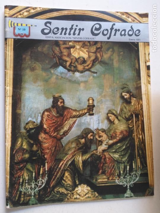 Coleccionismo de Revistas y Peri&oacute;dicos: REVISTA SEMANA SANTA CADIZ . SENTIR COFRADE NUMERO 10