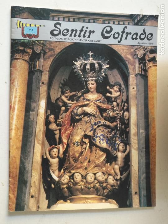 Coleccionismo de Revistas y Peri&oacute;dicos: REVISTA SEMANA SANTA CADIZ . SENTIR COFRADE NUMERO 5