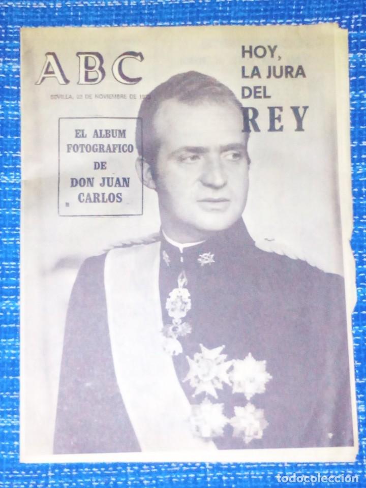 Coleccionismo de Revistas y Peri&oacute;dicos: Vendo ABC, Sabado: 22/11/1975 (HOY LA JURA DEL REY), Ver mas fotos.