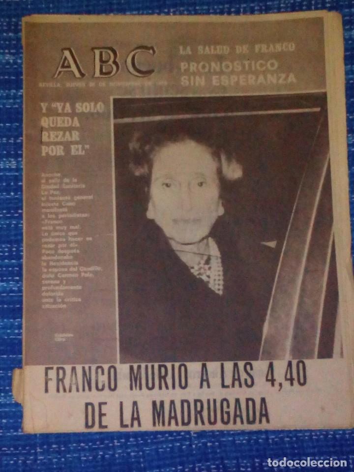 Coleccionismo de Revistas y Peri&oacute;dicos: Vendo ABC, Jueves 20/11/1975 (Franco Muri&oacute; a las 4:40 de la Madrugada), Ver mas fotos. (P)
