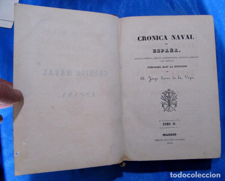 Coleccionismo de Revistas y Peri&oacute;dicos: CR&Oacute;NICA NAVAL DE ESPA&Ntilde;A. TOMO IV. JORGE LASSO DE LA VEGA... IMP DE LA VIUDA DE CALERO, 1855