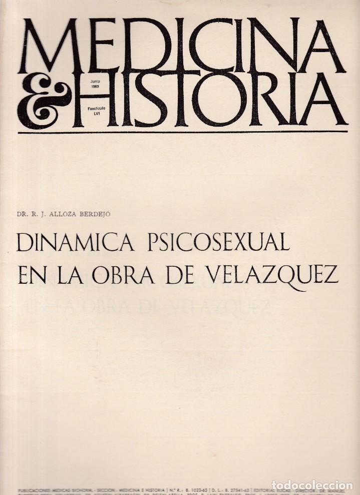 Coleccionismo de revistas y peri&oacute;dicos: MEDICINA E HISTORIA - JUNIO 1969 - DINAMICA PSICOSEXUAL EN LA OBRA DE VELAZQUEZ