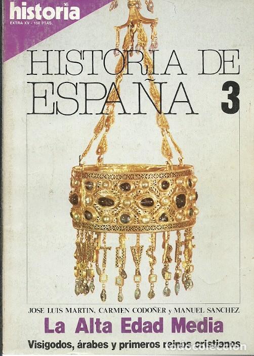 Coleccionismo de Revistas y Peri&oacute;dicos: REVISTA HISTORIA DE ESPA&Ntilde;A LA ALTA EDAD MEDIA VISIGODOS Y PRIMEROS REINOS CRISTIANOS