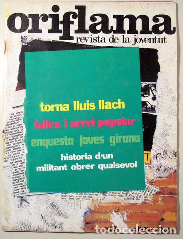 Collectionnisme de Revues et Journaux: ORIFLAMA. Revista de la joventut. N&ordm; 117. - Vic. Mar&ccedil; 1972 - Molt il&middot;lustrada