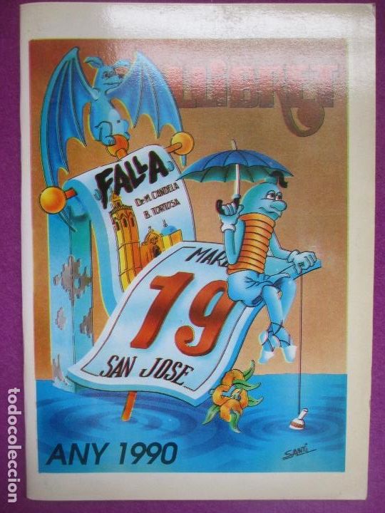 Coleccionismo de revistas y peri&oacute;dicos: LLIBRET DE FALLAS FALLA DR- MANUEL CANDELA - B. TORTOSA 1990 VALENCIA