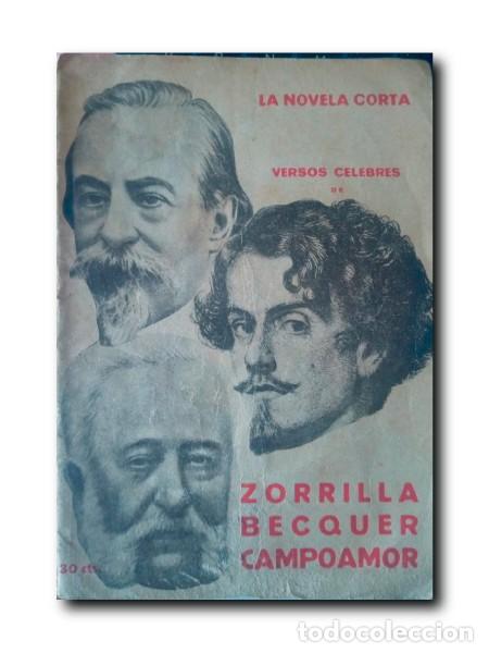 Coleccionismo de Revistas y Peri&oacute;dicos: LA NOVELA CORTA A&ntilde;o VI, N&ordm; 268: VERSOS C&Eacute;LEBRES DE ZORRILLA, BECQUER, CAMPOAMOR