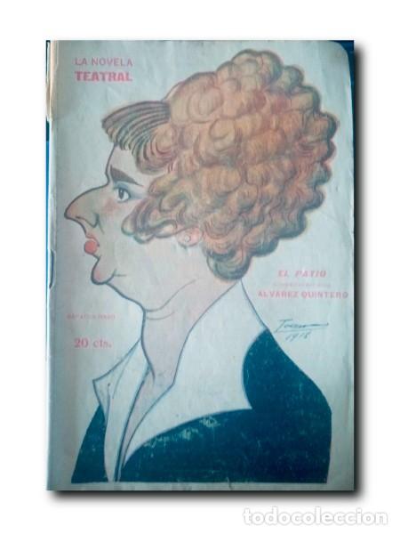 Sammeln von Zeitschriften und Zeitungen: LA NOVELA TEATRAL N&ordm; 71: EL PATIO. &Aacute;lvarez Quintero, Seraf&iacute;n y Joaqu&iacute;n