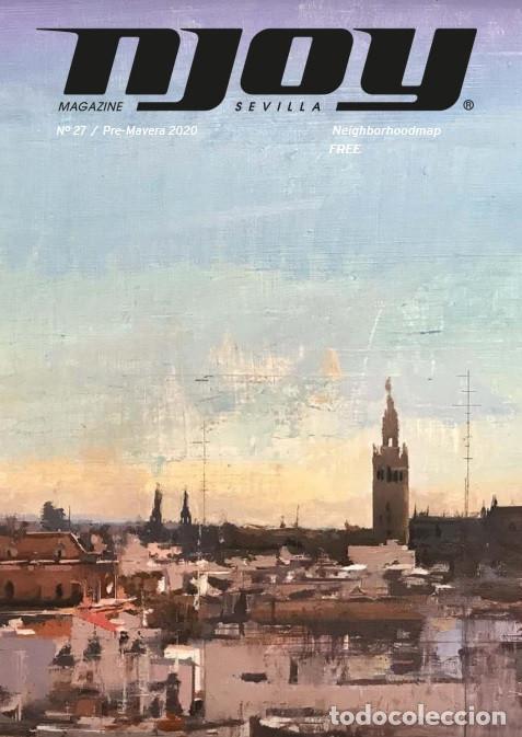Collezionismo di Riviste e Giornali: 'Njoy Sevilla', n&ordm; 27. Primavera 2020. Arte, cultura y humor. Cuadro de Daniel Franca en portada.
