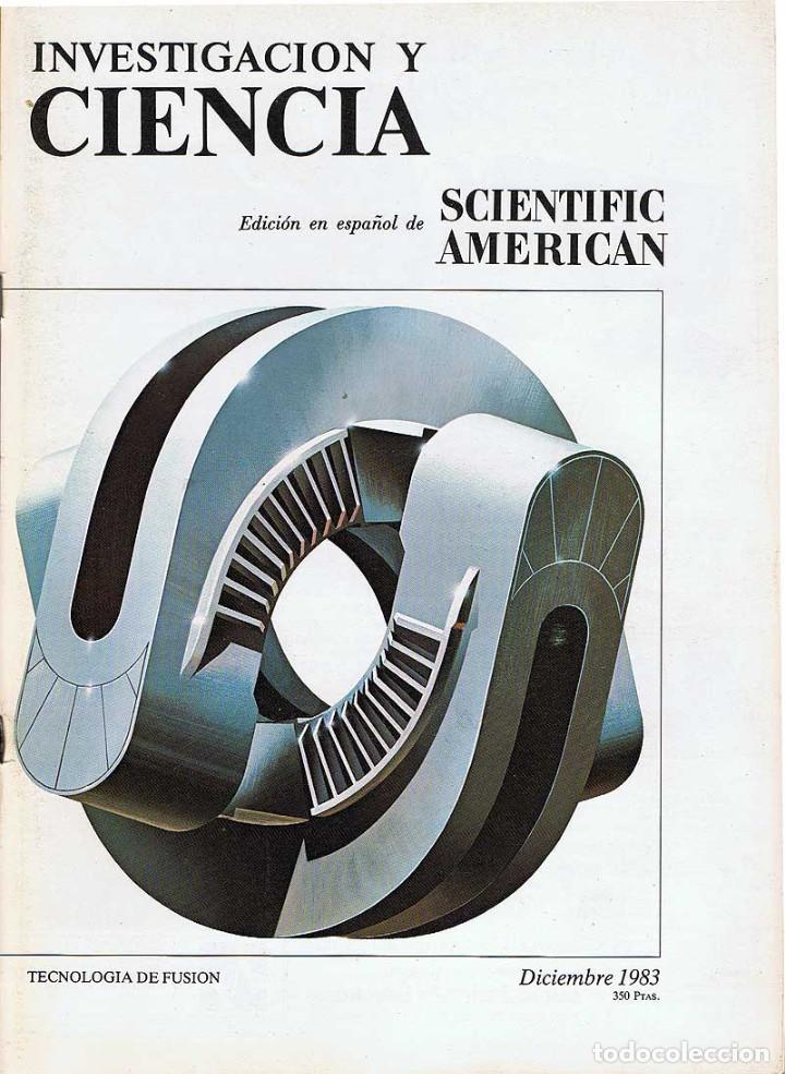 Coleccionismo de revistas y peri&oacute;dicos: Revista Investigaci&oacute;n y Ciencia N&ordm; 87. Dic. 1983. Tecnolog&iacute;a de fusi&oacute;n