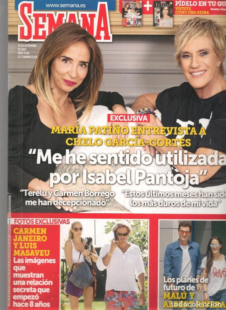 Coleccionismo de Revistas y Peri&oacute;dicos: REVISTA: SEMANA. N&ordm; 4163. MAR&Iacute;A PATI&Ntilde;O-CHELO GARC&Iacute;A CORTES. 20 NOVIEMBRE 2019. (ST/SL)