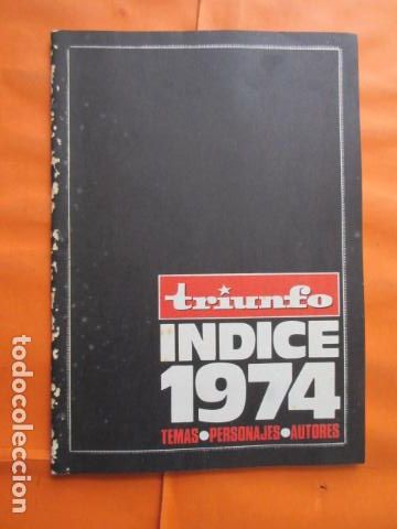 Coleccionismo de revistas y peri&oacute;dicos: INDICE REVISTA TRIUNFO A&Ntilde;O 1974
