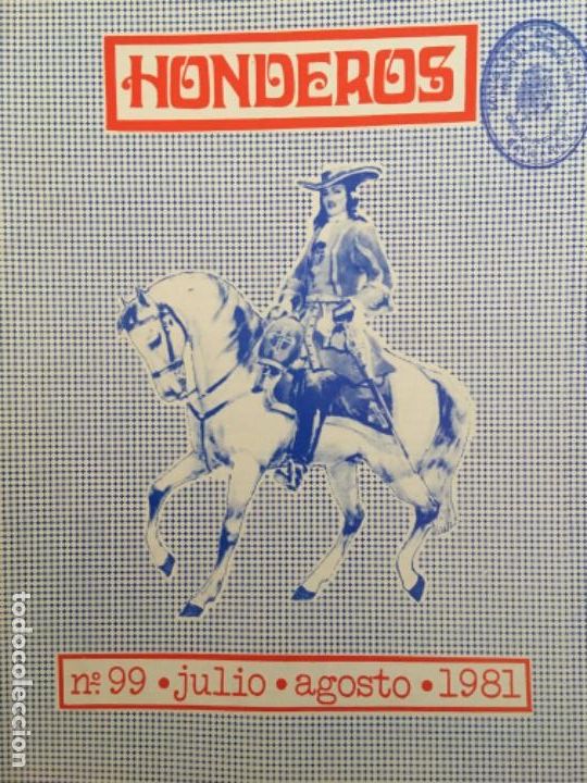 Coleccionismo de revistas y peri&oacute;dicos: REVISTA HONDEROS DE BALEARES, N&Uacute;MERO 99, JULIO AGOSTO 1981