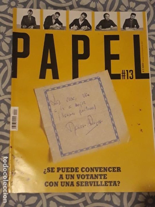 Collection Magazines and Newspapers: REVISTA PAPEL DE EL MUNDO N&ordm;13 SE PUEDE CONVENCER A UN VOTANTE CON UNA SERVILLETA*