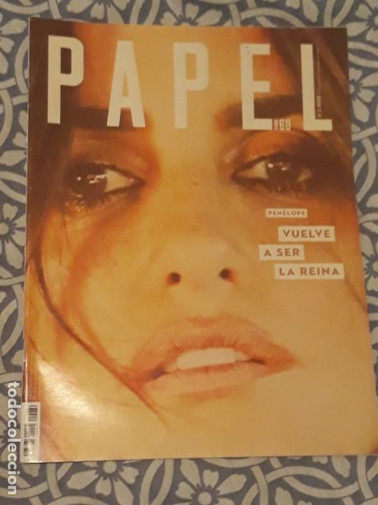 Collection Magazines and Newspapers: REVISTA PAPEL DE EL MUNDO N&ordm;60 PENELOPE VUELVE A SER LA REINA*