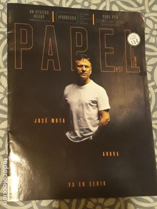 Collection Magazines and Newspapers: REVISTA PAPEL DE EL MUNDO N&ordm;97 JOSE MOTA AHORA VA EN SERIO*