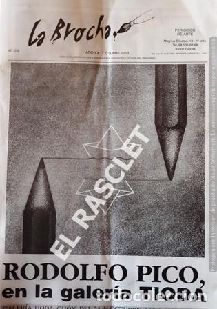 Sammeln von Zeitschriften und Zeitungen: ANTIG&Uuml;O PERIODICO DE ARTE - LA BROCHA - N&ordm; 208  OCTUBRE 2003