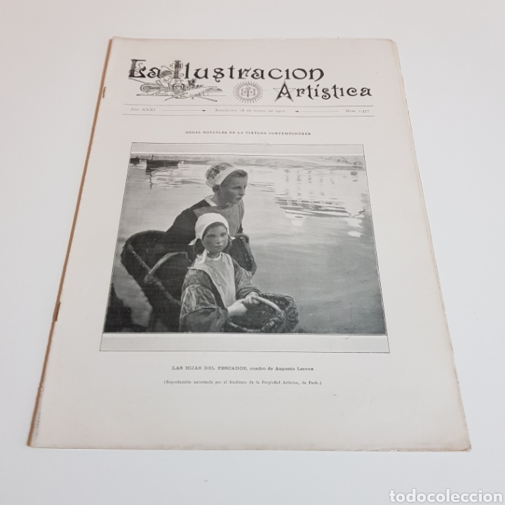 Collection Magazines and Newspapers: LA ILUSTRACION ARTISTICA 1912 - DESCUBRIMIENTO POLO SUR - HUELGA MINEROS INGLATERRA ...