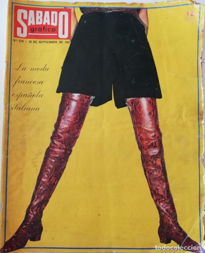 Coleccionismo de revistas y peri&oacute;dicos: Revista S&Aacute;BADO GR&Aacute;FICO n&ordm; 574 Lola Flores La Polaca MODA Francesa Chanel Cardin Pedro Rodr&iacute;guez