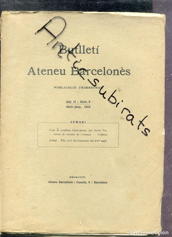 Collezionismo di Riviste e Giornali: BUTLLETI DEL ATENEU BARCELONES NUM 6 ANY 1916 WILLIAM SHAKESPEARE BIOGRAFIA SEGONS ANFOS PAR
