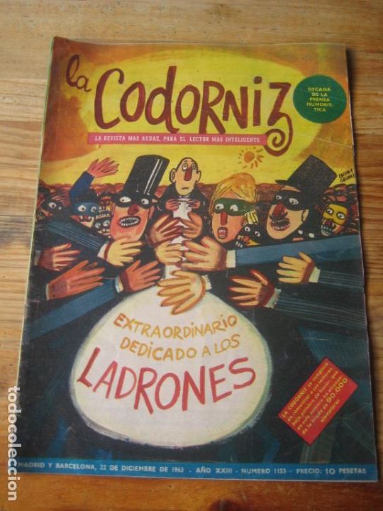 Coleccionismo de Revistas y Peri&oacute;dicos: REVISTA LA CODORNIZ N&ordm; 1153 - 22 DICIEMBRE 1963 - EXTRAORDINARIO LADRONES  - PORTADA CHUMY CHUMEZ