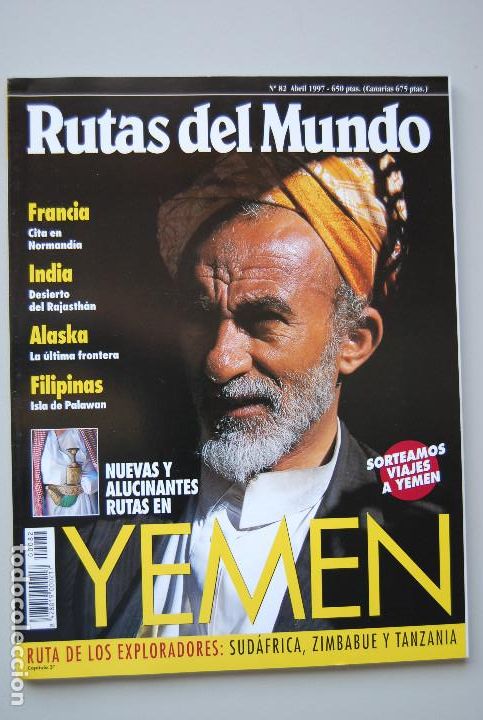 Coleccionismo de revistas y peri&oacute;dicos: REVISTA RUTAS DEL MUNDO N&Uacute;MERO-82-1997: YEMEN-FRANCIA-INDIA-ALASKA-FILIPINAS-RUTA EXPLORADORES