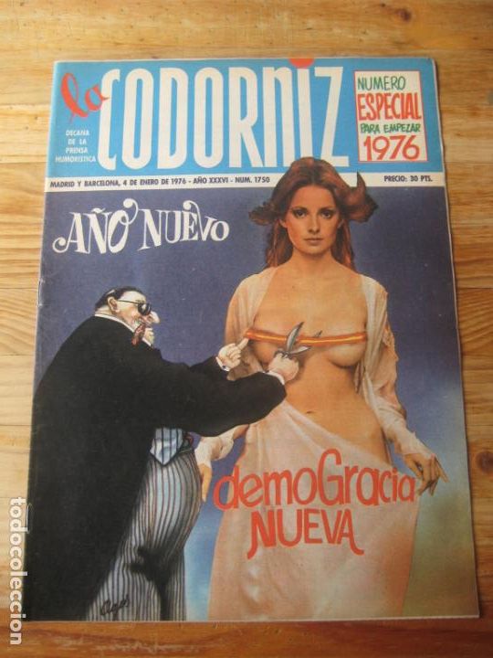 Coleccionismo de Revistas y Peri&oacute;dicos: REVISTA LA CODORNIZ N&ordm; 1750 - 4 ENERO 1976 - A&Ntilde;O NUEVO DEMOGRACIA NUEVA ESPECIAL 1976