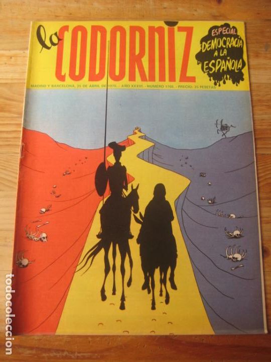 Coleccionismo de Revistas y Peri&oacute;dicos: REVISTA LA CODORNIZ N&ordm; 1766 - 25 ABRIL 1976 - ESPECIAL DEMOCRACIA A LA ESPA&Ntilde;OLA