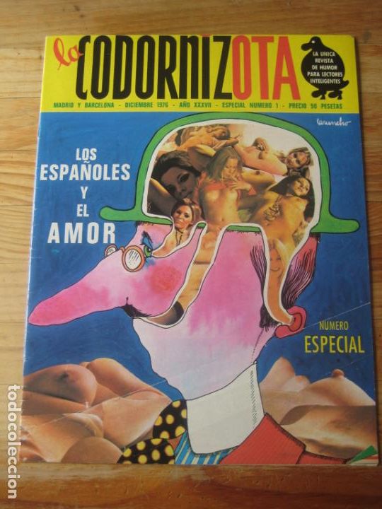 Coleccionismo de Revistas y Peri&oacute;dicos: REVISTA LA CODORNIZ - LA CODORNIZOTA ESPECIAL N&ordm; 1 - DICIEMBRE 1976 - LOS ESPA&Ntilde;OLES Y EL AMOR