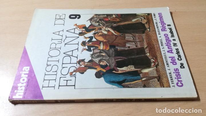Collection Magazines and Newspapers: HISTORIA 16 - HISTORIA ESPA&Ntilde;A - CRISIS ANTIGUO REGIMEN CARLOS IV A ISABEL II - 9 EXTRA XXI		J504