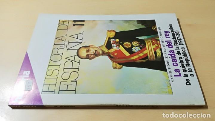 Collection Magazines and Newspapers: HISTORIA 16 ESPA&Ntilde;A 11 - CAIDA DEL REY - QUIEBRA RESTAURACION 1917 - 36		J504