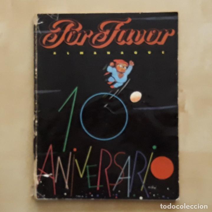Collectionnisme de Revues et Journaux: POR FAVOR - ALMANAQUE 10 ANIVERSARIO