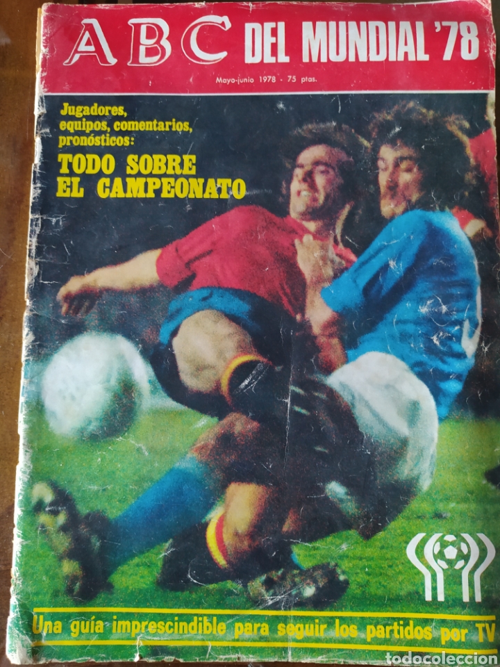 Coleccionismo de Revistas y Peri&oacute;dicos: ABC del mundial '78.