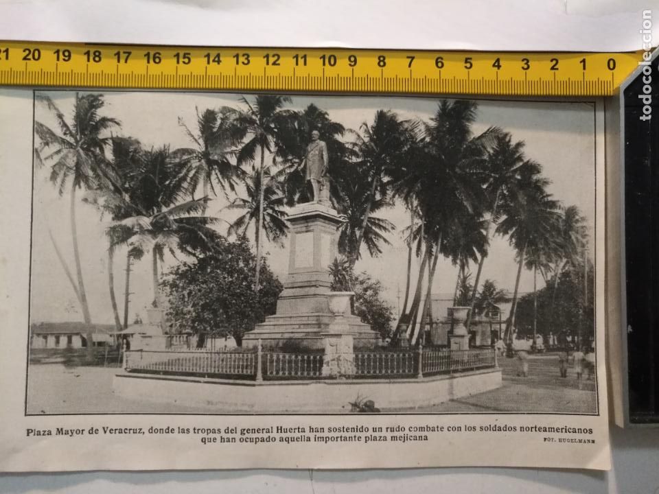 Collection Magazines and Newspapers: a&ntilde;o 1900 /1920 antiguo recorte prensa - plaza mayor de veracruz tropas general huertas