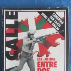 Collezionismo di Riviste e Giornali: REVISTA LA CALLE Nº 17 1978.