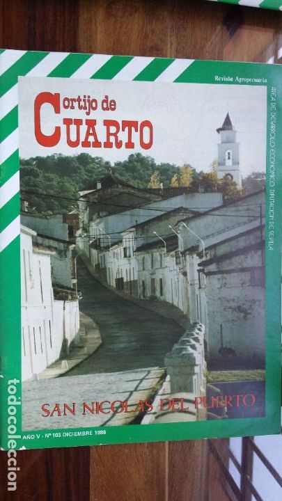 Coleccionismo de revistas y peri&oacute;dicos: cortijo de cuarto (revista agropecuaria),-  n&ordm; 103 diciembre 1986 reportaje: SAN NICOLAS DEL PUERTO