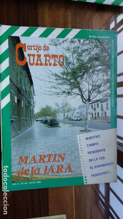 Coleccionismo de revistas y peri&oacute;dicos: cortijo de cuarto (revista agropecuaria),-  n&ordm; 96 MAYO 1986  reportaje: pueblo de MARTIN DE LA JARA