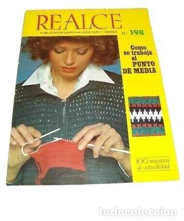 Collezionismo di Riviste e Giornali: REVISTA REALCE N&ordm; 198 LABORES PUNTO MEDIA A&Ntilde;O 1981 AMELBER