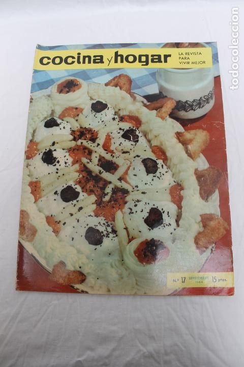 Collectionnisme de Revues et Journaux: COCINA Y HOGAR N&ordm; 17 SEPTIEMBRE 1964, LA REVISTA PARA VIVIR MEJOR.