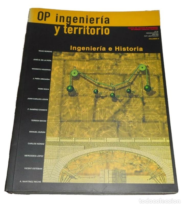 Coleccionismo de Revistas y Peri&oacute;dicos: OP INGENIER&Iacute;A Y TERRITORIO N&ordm; 56 VOLUMEN II A&Ntilde;O 2001 INGENIER&Iacute;A E HISTORIA