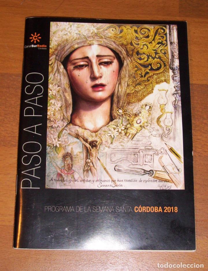 Coleccionismo de Revistas y Peri&oacute;dicos: PASO A PASO : Programa de la Semana Santa de C&oacute;rdoba 2018. - Canal Sur Radio