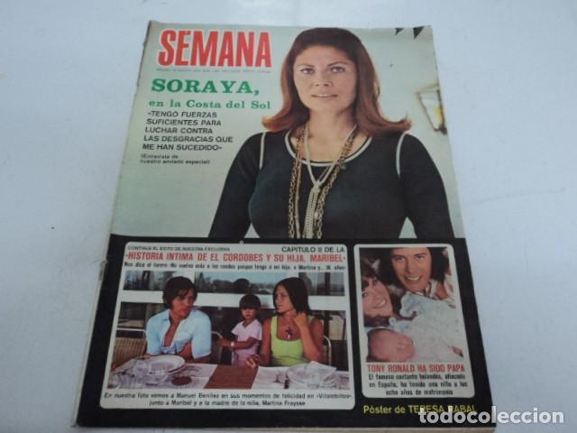 Coleccionismo de Revistas y Peri&oacute;dicos: REVISTA ANTIGUA SEMANA AGOSTO 1972 SORAYA EL CORDOBES TONY ROLAND TERESA RABAL