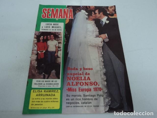 Coleccionismo de Revistas y Peri&oacute;dicos: REVISTA ANTIGUA SEMANA ENERO 1972 BODA NOELIA ALFONSO LUCIA BOSE MARISOL LAURA VALENZUELA