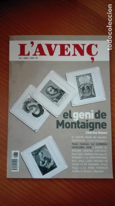 Collection Magazines and Newspapers: Revista Aven&ccedil; n&ordm; 334 Abril 2008 Montaigne/ La llengua catalana avui /Recurs contra l'Estatut + Plecs