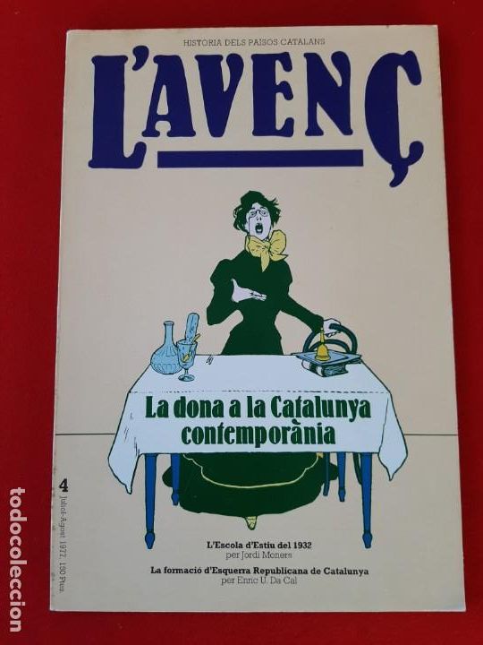 Collectionnisme de Revues et Journaux: REVISTA L&acute;AVEN&Ccedil;, N&ordm; 4, JULIOL-AGOST 1977-REVISTA CATALANA DE HISTORIA
