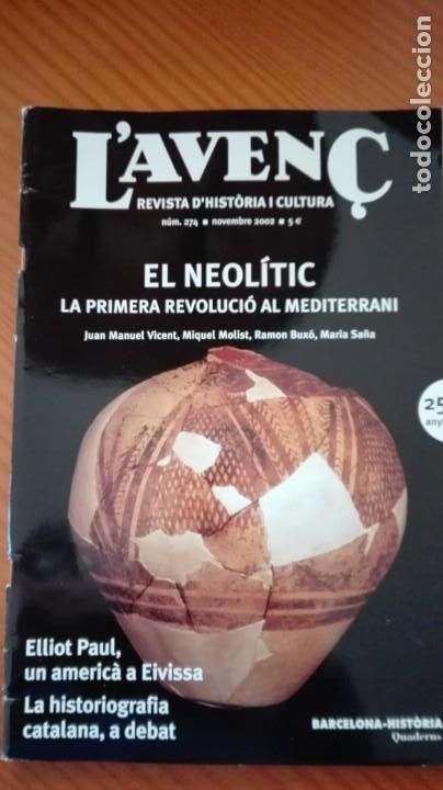 Sammeln von Zeitschriften und Zeitungen: Revista Aven&ccedil; n&ordm; 274 Novembre 2002 Neol&iacute;tic mediterrani / Elliot Paul / historiografia catalana