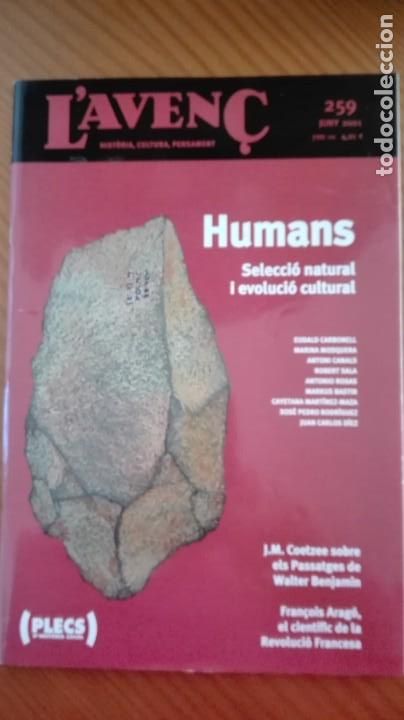 Sammeln von Zeitschriften und Zeitungen: Revista Aven&ccedil; n&ordm; 259 Juny 2001 Humans / Coetzee sobre W. Benjamin / Fran&ccedil;ois Arag&oacute;
